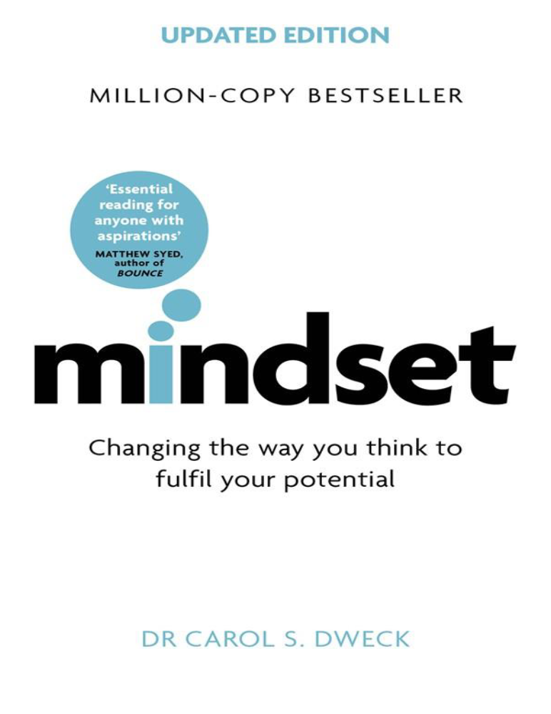 Mindset Changing The Way You Think To Fulfil Your Potential